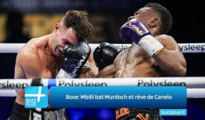Boxe: Mbilli bat Murdoch et rêve de Canelo