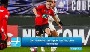 OM ‍: Marseille insiste pour Truffert, offre imminente