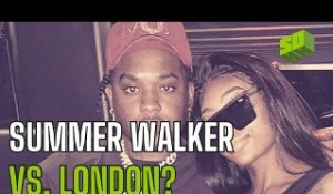 Summer Walker On Bad Terms With London on da Track
