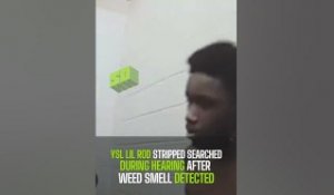 YSL Lil Rod Stripped Searched During Hearing After Weed Smell Detected