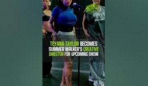 Teyana Taylor Becomes Summer Walker's  Creative Director