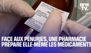 TANGUY DE BFM - Face aux pénuries, une pharmacie prépare elle-même les médicaments