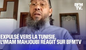 Après son expulsion vers la Tunisie, l'imam Mahjoubi s'exprime sur BFMTV
