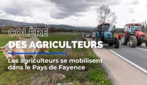 Colère des agriculteurs: le Pays de Fayence se mobilise !