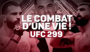 UFC 299 - Poirier vs. Saint Denis, le combat d'une vie !