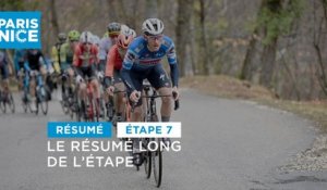 Le Résumé Long - Étape 7 - Paris-Nice 2024