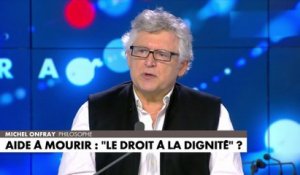 Michel Onfray, concernant le projet de loi pour l'aide à mourir en France : «Je trouve qu'à un moment donné, il faut avoir le courage des mots. C'est bien ce que fait Macron sur ce sujet»