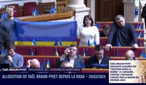 Séance publique à l'Assemblée nationale - Allocution de Yaël Braun-Pivet depuis la Rada - 28/03/2024