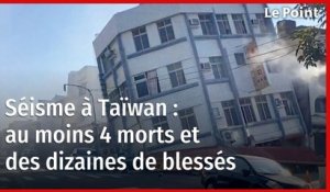 Séisme à Taïwan : au moins 7 morts et des centaines de blessés