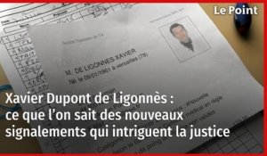 Xavier Dupont de Ligonnès : ce que l’on sait des nouveaux signalements qui intriguent la justice