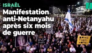 Six mois de guerre à Gaza : en Israël, des milliers de manifestants appellent à la démission de Netanyahou