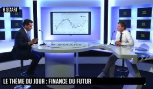 SMART BOURSE - Le thème du jour : finance du futur
