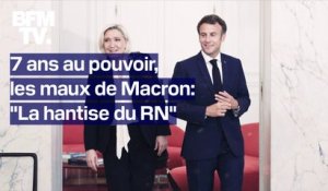 7 ans au pouvoir, les maux de Macron - Épisode 2: "La hantise du RN"