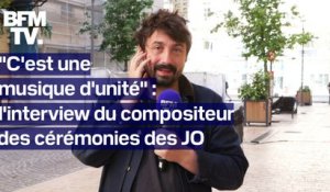 "C'est une musique d'unité": l'interview du directeur musical des cérémonies de Paris 2024