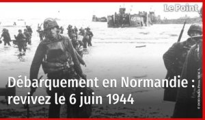 Débarquement en Normandie : retour en images sur le 6 juin 1944