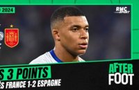 France 1-2 Espagne : Les 3 points de l'After Foot