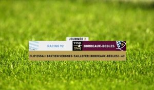 TOP 14 - Essai de Bastien VERGNES-TAILLEFER (UBB) - Racing 92 - Union Bordeaux-Bègles