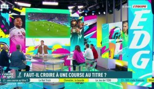 Faut-il croire à une course au titre en Ligue 1 ? - L'Équipe de Greg - extrait