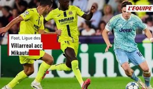 Villarreal accroche la Juve, Mikautadze buteur - Foot - Ligue des champions