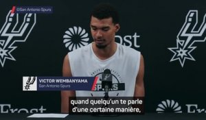 Spurs - Wembanyama : "Quand quelqu’un te parle d’une certaine manière, tu dois répondre"