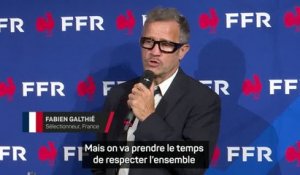 Bleus - Galthié : "On va respecter toutes les équipes"