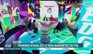 Pourquoi Kvara est le vrai baromètre du PSG ! - L'Équipe de Greg - extrait