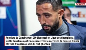 Medhi Benatia confirme les arrivées de Quinten Timber et Ethan Nwaneri à l'OM - Foot - Transferts