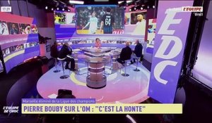 Pierre Bouby : "Marseille éliminé, c'est la honte" - L'Équipe de Choc - extrait