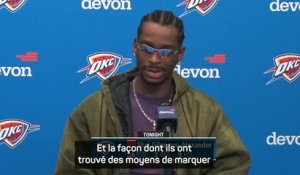 Thunder - Gilgeous-Alexander : "Le groupe a été impressionnant ces deux dernières semaines"