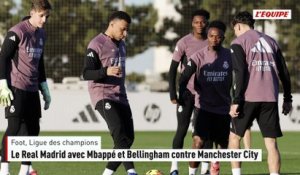 Le Real Madrid avec Kylian Mbappé et Jude Bellingham contre Manchester City - Foot - Ligue des champions - Real Madrid
