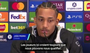 Chelsea - João Pedro : "On peut encore marquer trois buts au PSG"