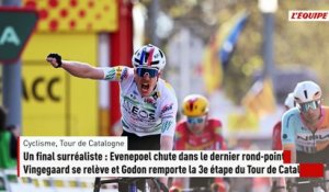 Un final surréaliste : Evenepoel chute dans le dernier rond-point, Vingegaard se relève et Godon remporte la 3e étape - Cyclisme - Tour de Catalogne
