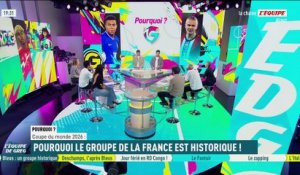 Pourquoi le groupe de la France est historique !  - L'Équipe de Greg - extrait