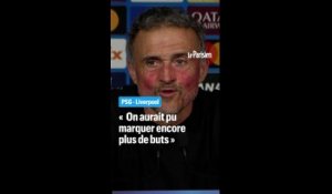 PSG-Liverpool  : « On aurait pu marquer plus de buts », regrette Enrique