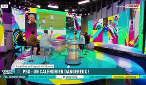 PSG : Un calendrier dangereux ? - L'Équipe de Greg - extrait
