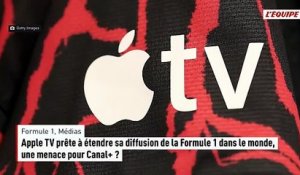 Apple TV prête à étendre sa diffusion de la Formule 1 dans le monde, une menace pour Canal+ ? - F1 - Médias