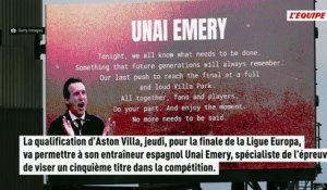 Aston Villa qualifié, Unai Emery va disputer sa sixième finale de Ligue Europa - Foot - Ligue Europa - Aston Villa