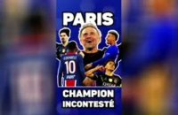 PSG - Un Paris champion incontesté de Ligue 1