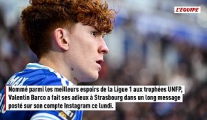 Valentin Barco annonce son départ de Strasbourg - Foot - Ligue 1