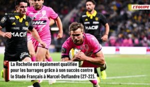 Le Racing et La Rochelle accrochent les barrages, Montpellier directement qualifié pour les demi-finales - Rugby - Top 14