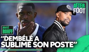 "Dembele a sublimé son poste", ROHFF invité de l'After