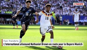 L'international allemand Nathaniel Brown en route pour le Bayern Munich - Foot - Transferts