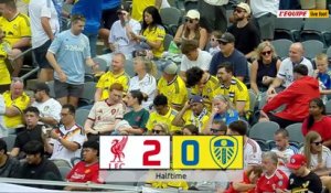 Le replay de Liverpool - Leeds - Foot - Amical