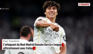 Mercato : l’attaquant du Real Madrid Gonzalo Garcia s’engage officiellement avec Fulham - Foot - Transferts