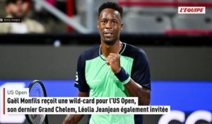 Gaël Monfils reçoit une wild-card pour l'US Open, son dernier Grand Chelem, Léolia Jeanjean également invitée - US Open