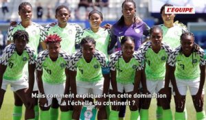Comment le Nigeria est devenu la référence du football féminin africain ? - Foot - CAN (F)
