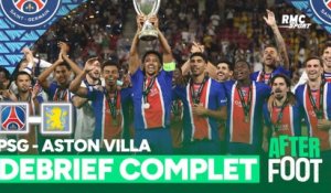 PSG 2-1 Aston Villa : Paris fait le BACK-TO-BACK en Supercoupe d’Europe ! Le débrief complet de l’After