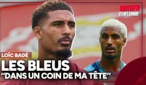 L'Équipe de France, "c'est dans un coin de ma tête", Loïc Badé invité de Rothen s'enflamme