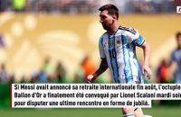 Malgré sa retraite internationale, Lionel Messi appelé pour un dernier match amical avec l'Argentine - Foot - Argentine