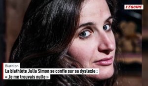 La biathlète Julia Simon se confie sur sa dyslexie : « Je me trouvais nulle » - Biathlon